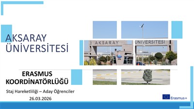 Erasmus Staj Hareketliliği - Aday Öğrenciler Oryantasyon Toplantısı